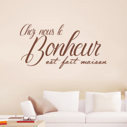 Sticker chez nous le bonheur