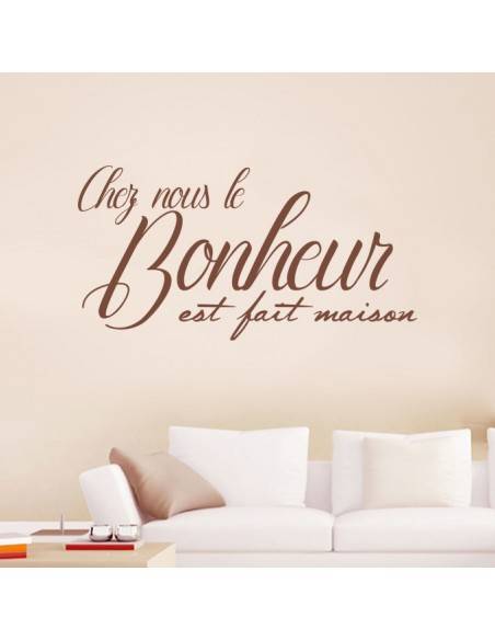 Sticker chez nous le bonheur