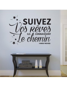 stickers citation suivez vos rêves