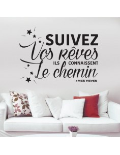 stickers citation suivez vos rêves 2