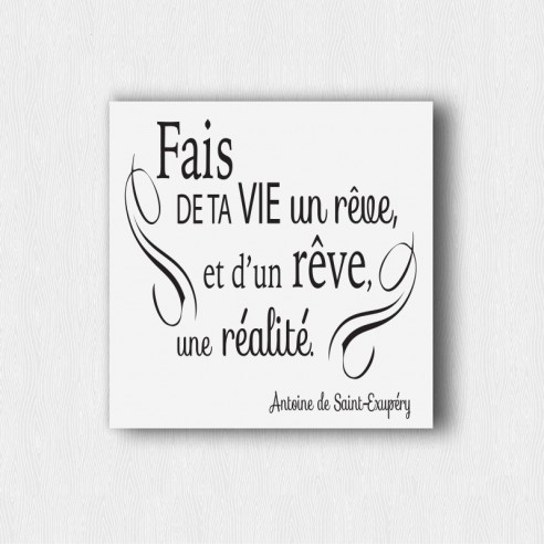 Tableau fais de ta vie un rêve