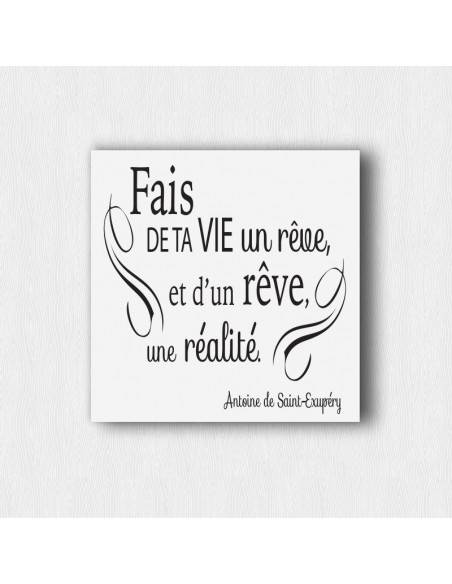 Tableau fais de ta vie un rêve