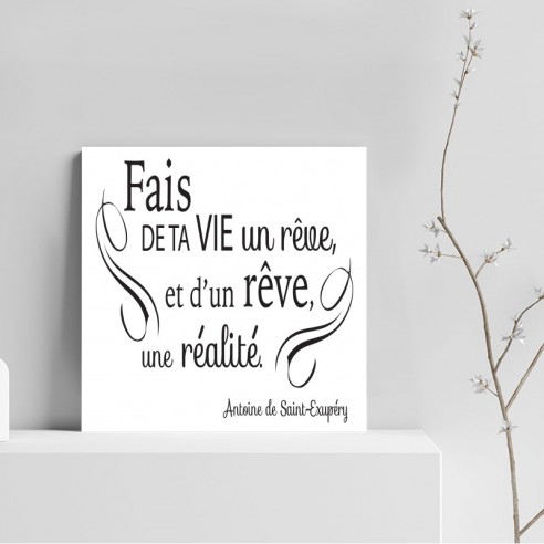 Tableau fais de ta vie un rêve