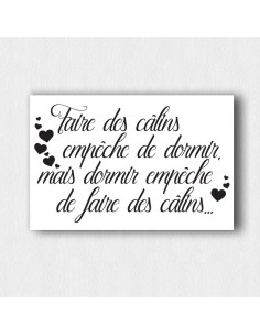 Tableau faire des câlins empêche de dormir