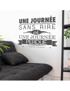 Sticker citation une journée sans rire est une journée perdue