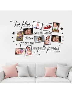 Sticker cadre photo citation les folies