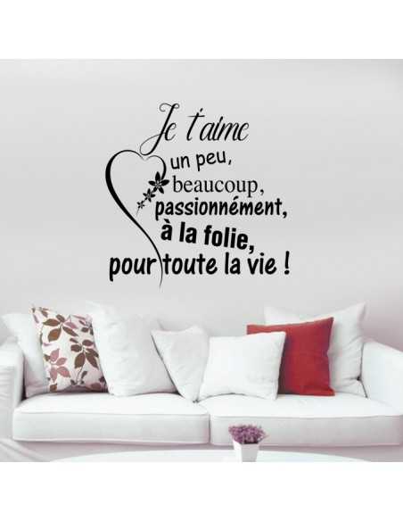 je t'aime un peu, beaucoup, à la folie