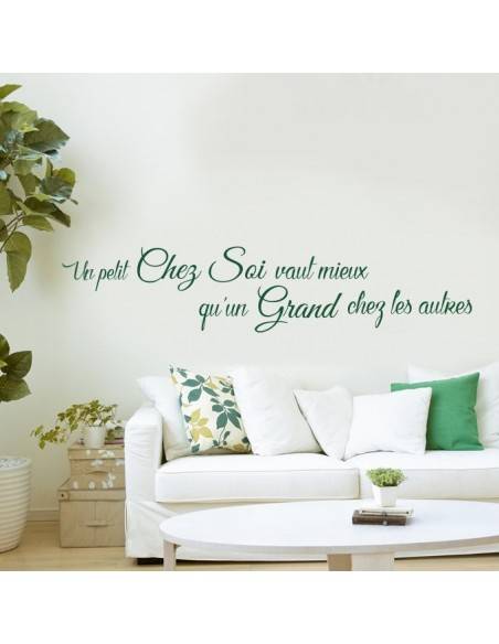 Sticker un petit chez soi vaut mieux qu'un grand chez les autres