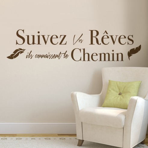 Sticker suivez vos rêves ils connaissent le chemin