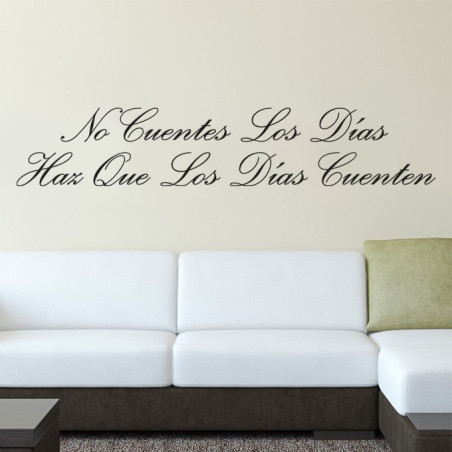 No cuentes los dias