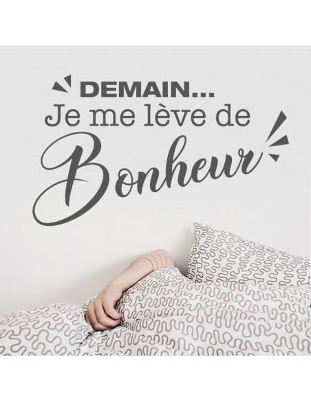 Sticker demain je me lève de bonheur