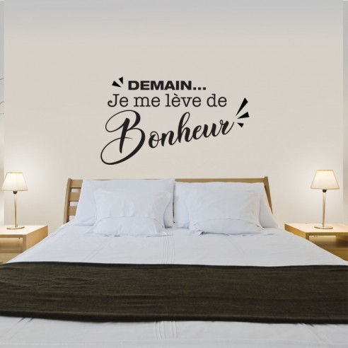 Sticker demain je me lève de bonheur