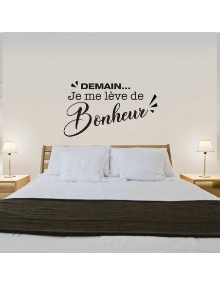 Sticker demain je me lève de bonheur