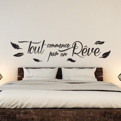 Sticker citation tout commence par un rêve