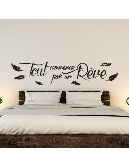 Sticker citation tout commence par un rêve