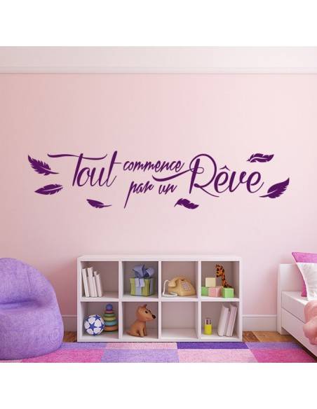 Sticker citation tout commence par un rêve