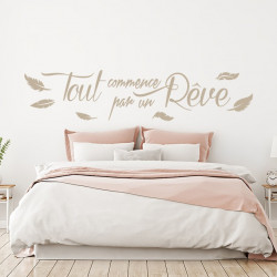 Sticker citation tout commence par un rêve