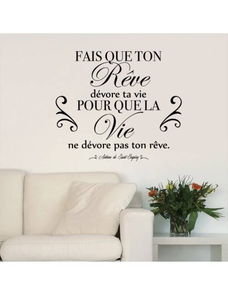 Sticker citation fais que ton rêve dévore ta vie