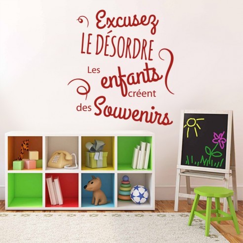 Sticker excusez le désordre les enfants créent des souvenirs