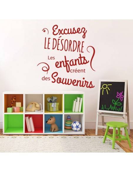 Sticker excusez le désordre les enfants créent des souvenirs