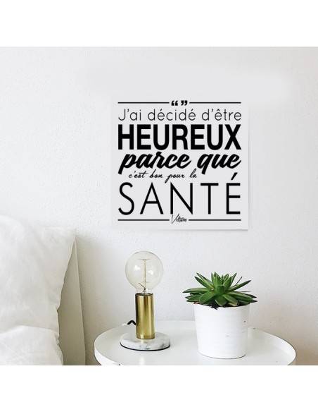 Tableau j'ai décidé d'être heureux