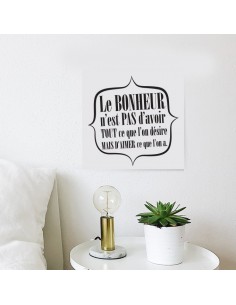 Tableau citaiton le bonheur n'est pas d'avoir