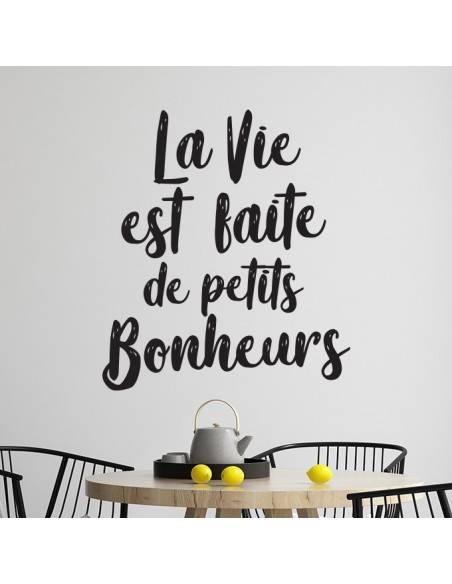 Sticker la vie est faite de petits bonheurs