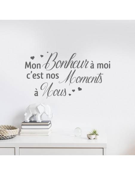 Sticker mon bonheur à moi c'est nos moments à nous