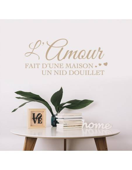 Sticker l'amour fait d'une maison un nid douillet