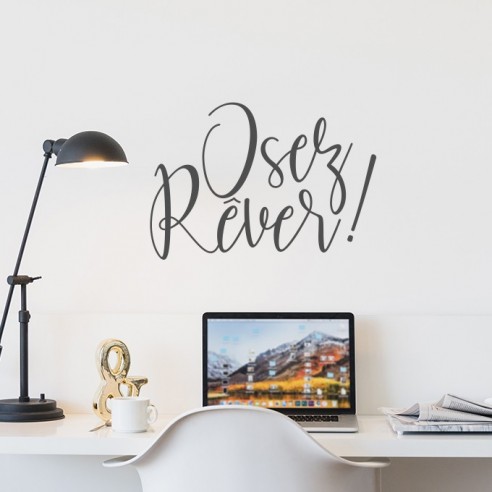 Sticker osez rêver