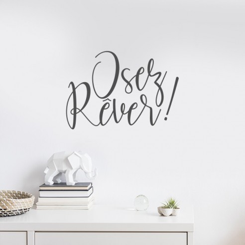 Sticker osez rêver