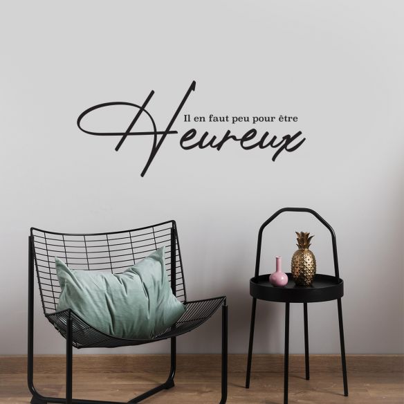 il en faut peu pour être heureux