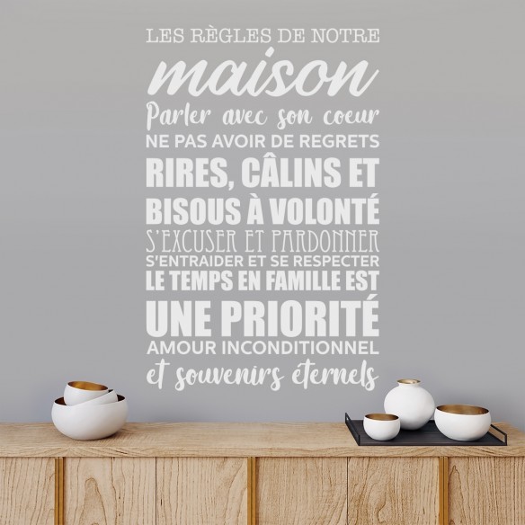 les règles de notre maison