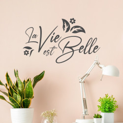 stickers la vie est belle