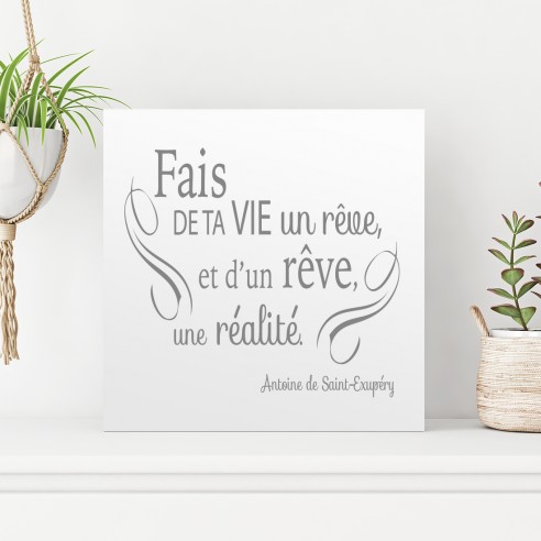 Tableau fais de ta vie un rêve