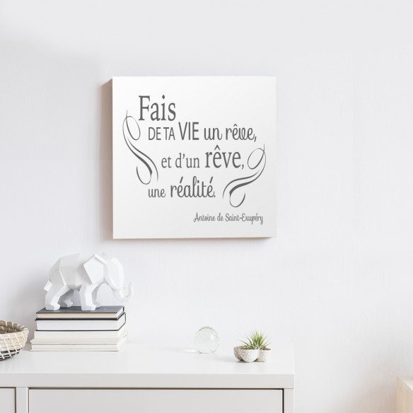 Tableau fais de ta vie un rêve