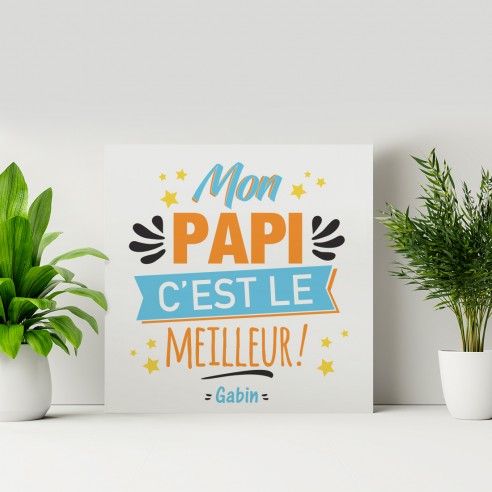 tableau Mon papi c'est le meilleur !