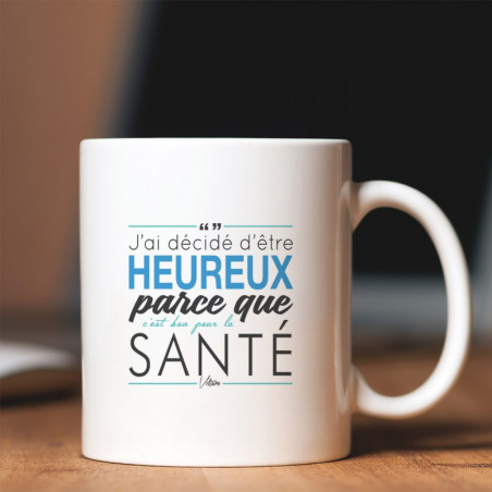 Mug J'ai décidé d'être heureux...
