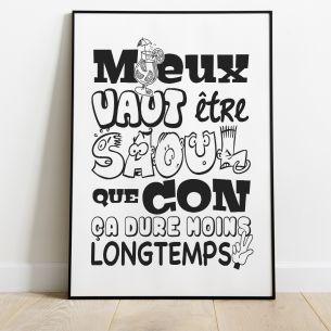 Mieux vaut être soul que con affiche 2