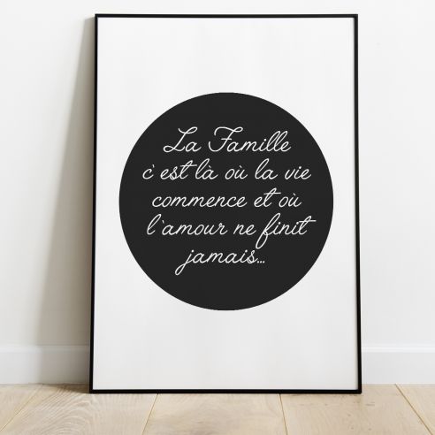 La famille c'est la où la vie commence poster