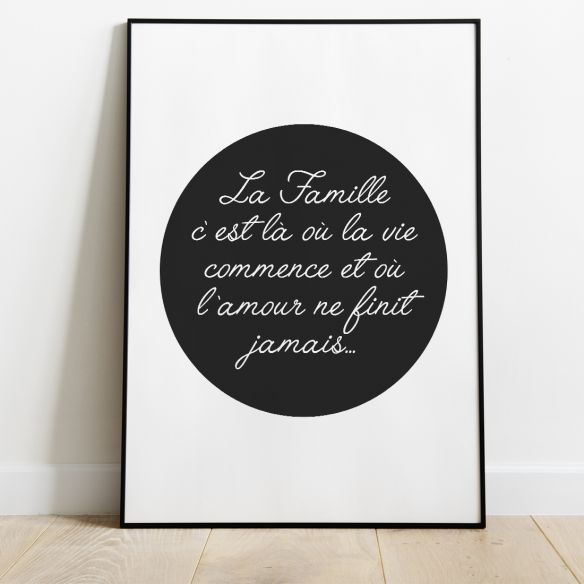 La famille c'est la où la vie commence poster