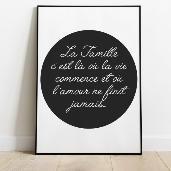 La famille c'est la où la vie commence poster