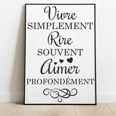 Vivre simplement rire souvent aimer profondément affiche