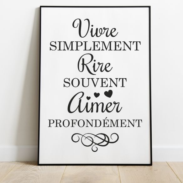 Vivre simplement rire souvent aimer profondément affiche
