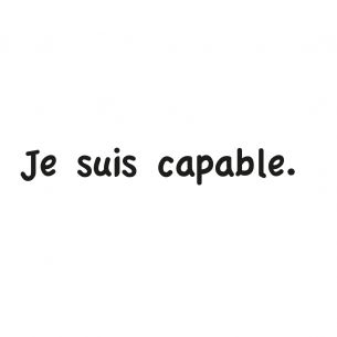 Sticker citation je suis capable