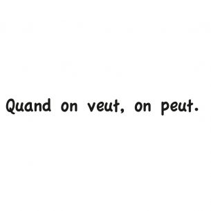 Sticker citation quand on veut on peut