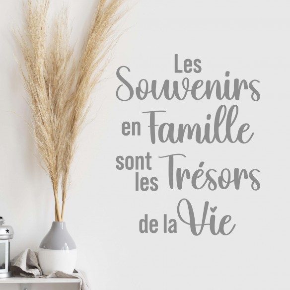 Stickers citation les souvenirs en famille sont les trésors de la vie