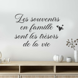 Stickers citation les souvenirs en famille sont les trésors de la vie